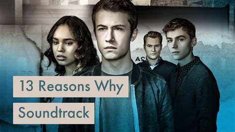 13 reasons why songs season 1